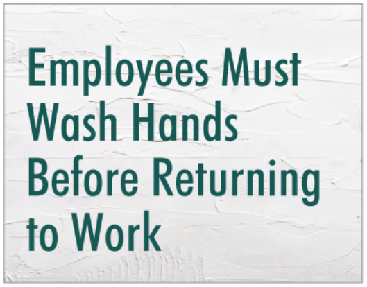 Employees Must Wash Hands Sign